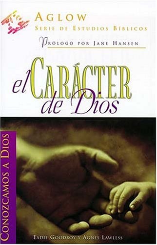 Carácter de Dios, El