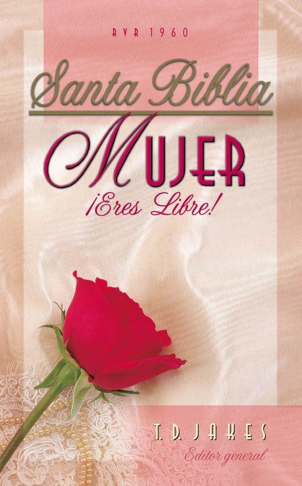 Biblia ¡mujer, eres libre!. Tapa dura - RVR60