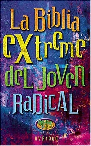 Biblia extreme del joven radical. Tapa dura - RVR60