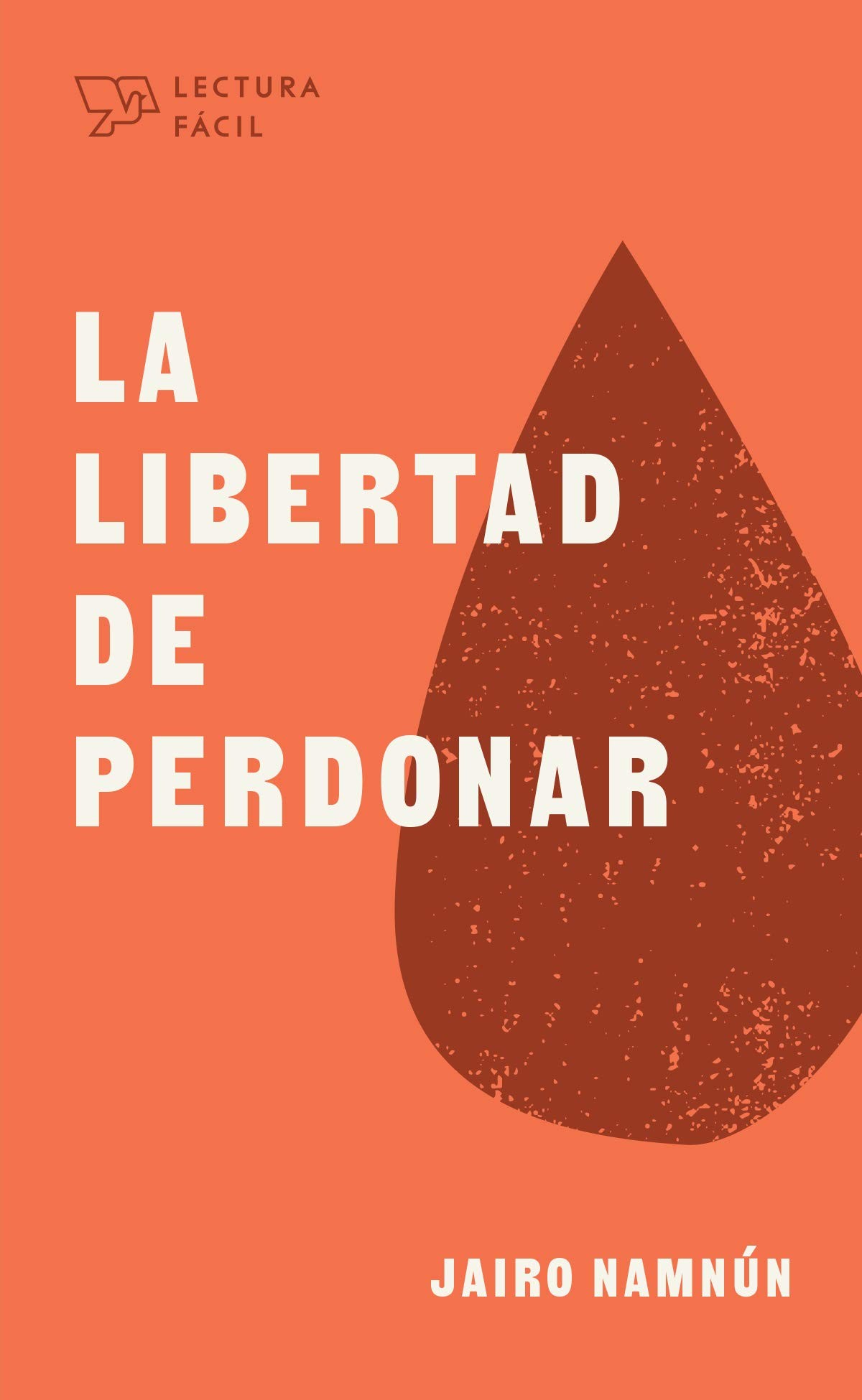Libertad de perdonar, La