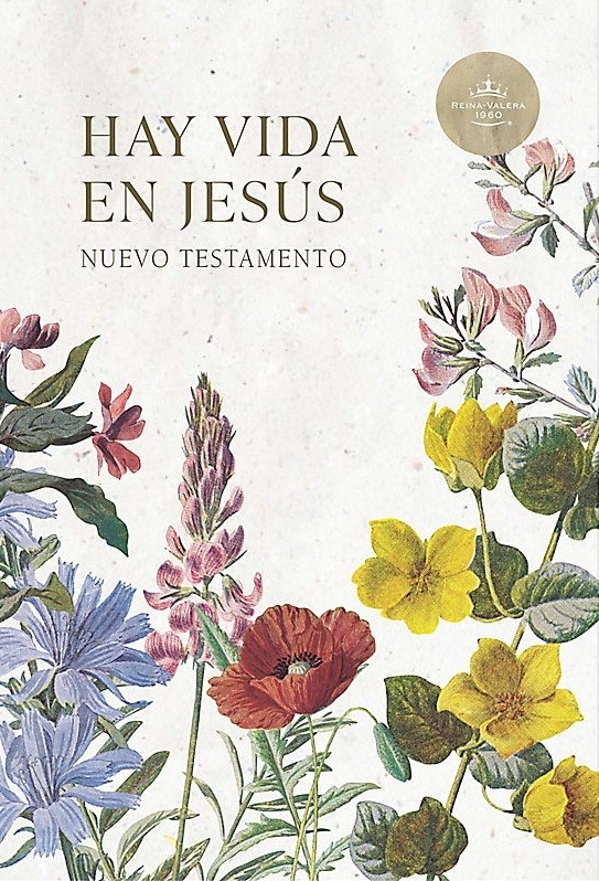 Nuevo Testamento Hay vida en Jesús. Edición mujeres. Rústica - RVR60