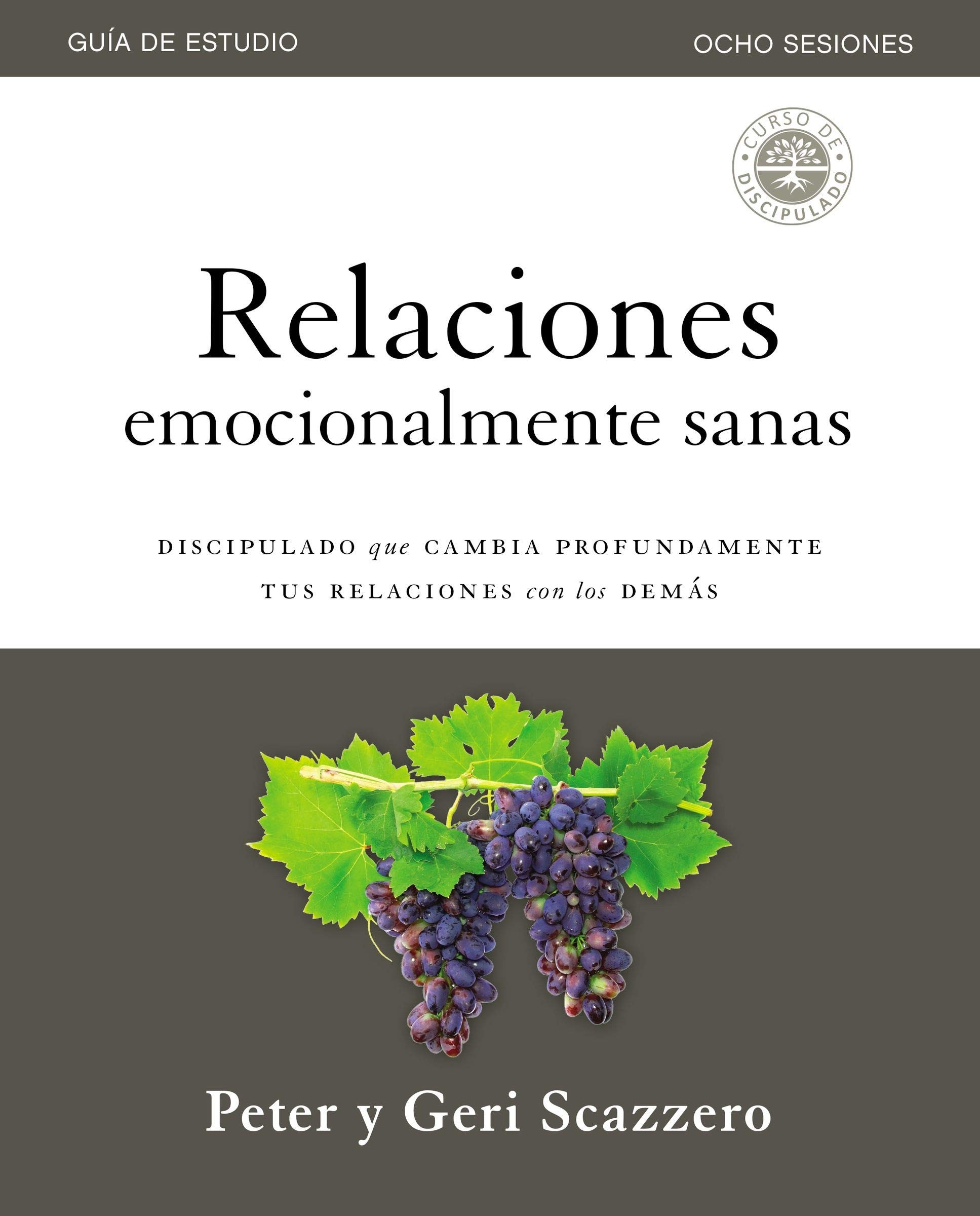 Relaciones emocionalmente sanas - Guía de estudio