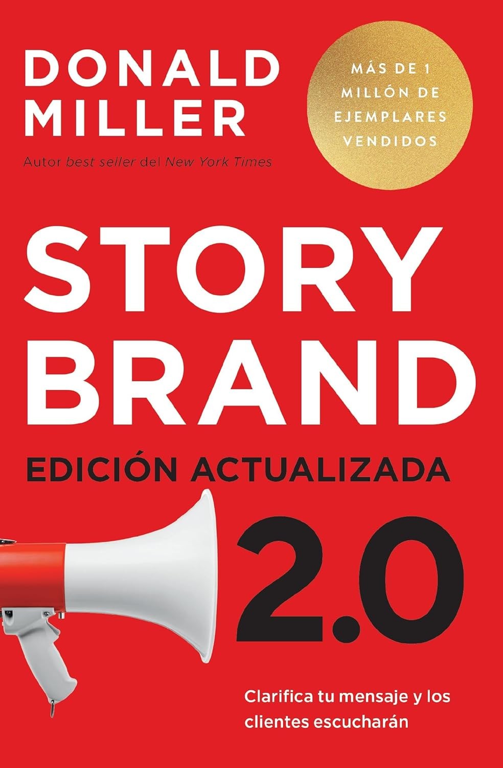 Storybrand 2.0 Edición actualizada