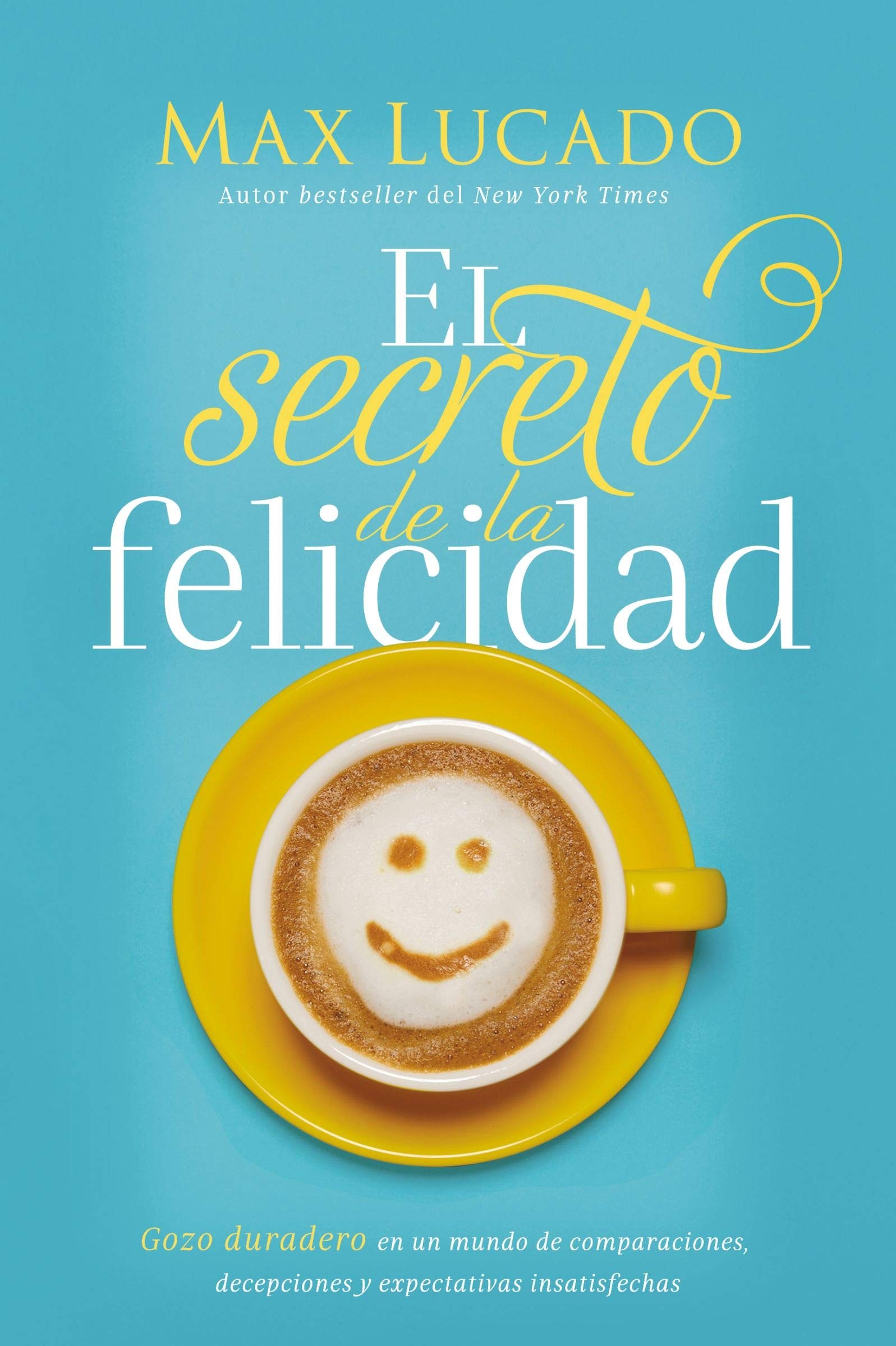 Secreto de la felicidad, El