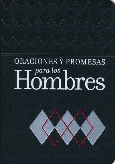 Oraciones y promesas para los hombres