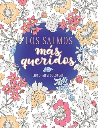 Salmos más queridos, Los