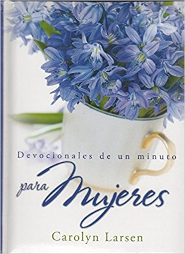Devocionales de un minuto para mujeres