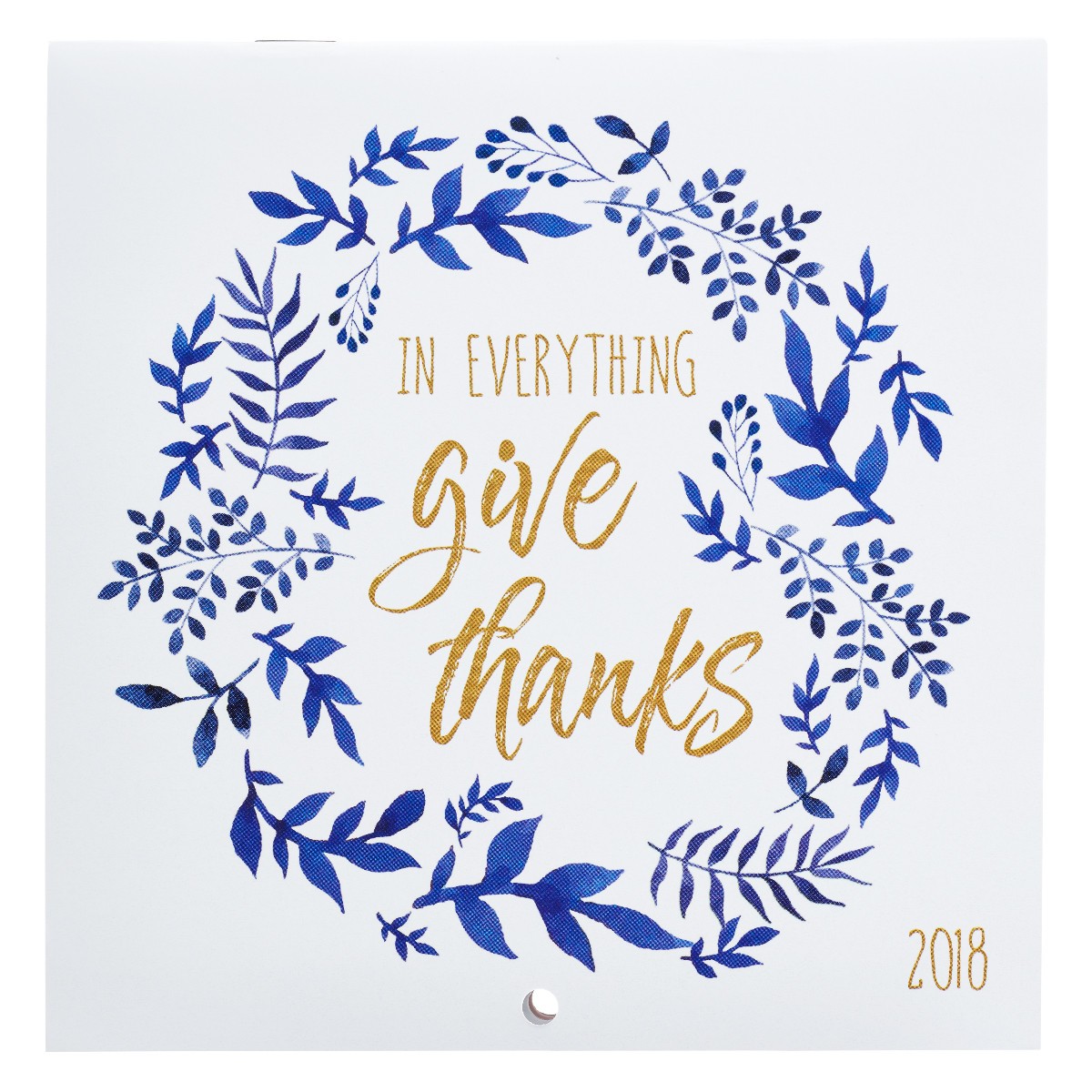 Calendario 2018 In everything give thanks