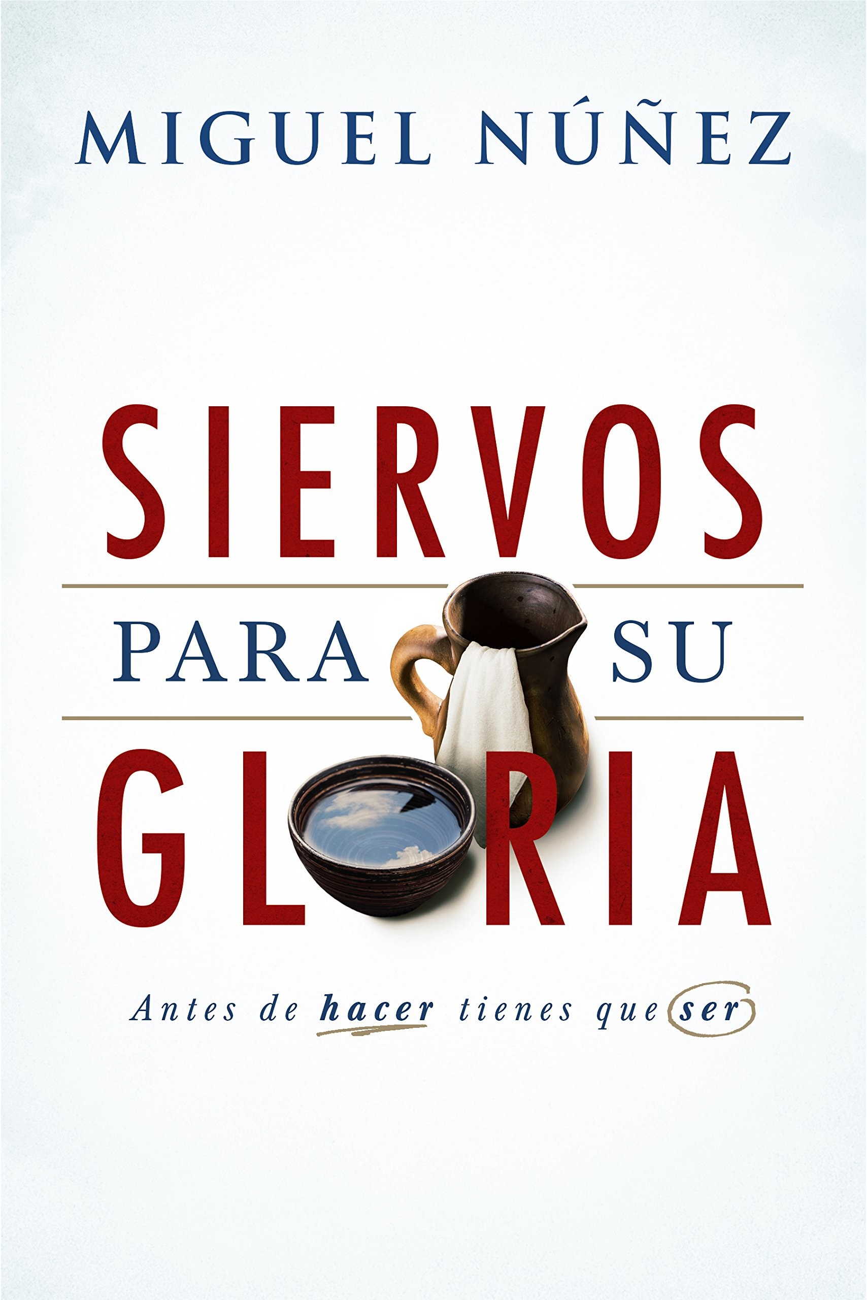 Siervos para Su Gloria