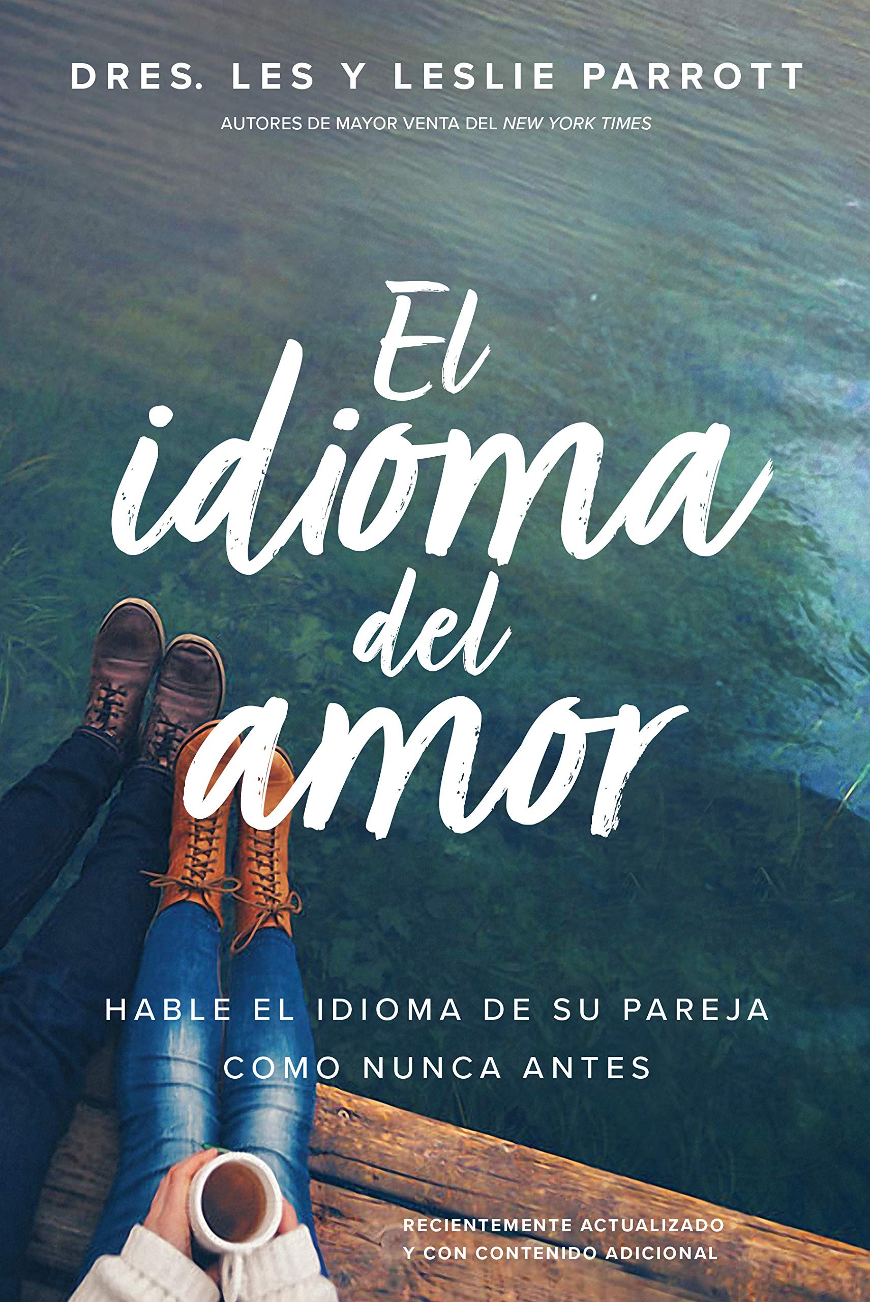 Idioma del amor, El