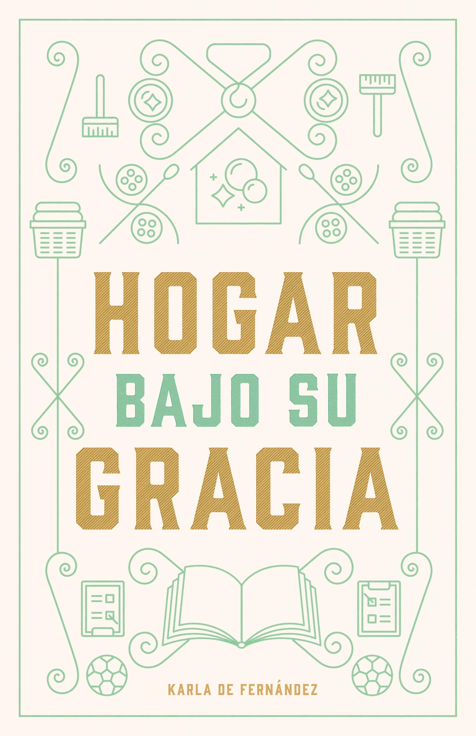 Hogar bajo Su Gracia
