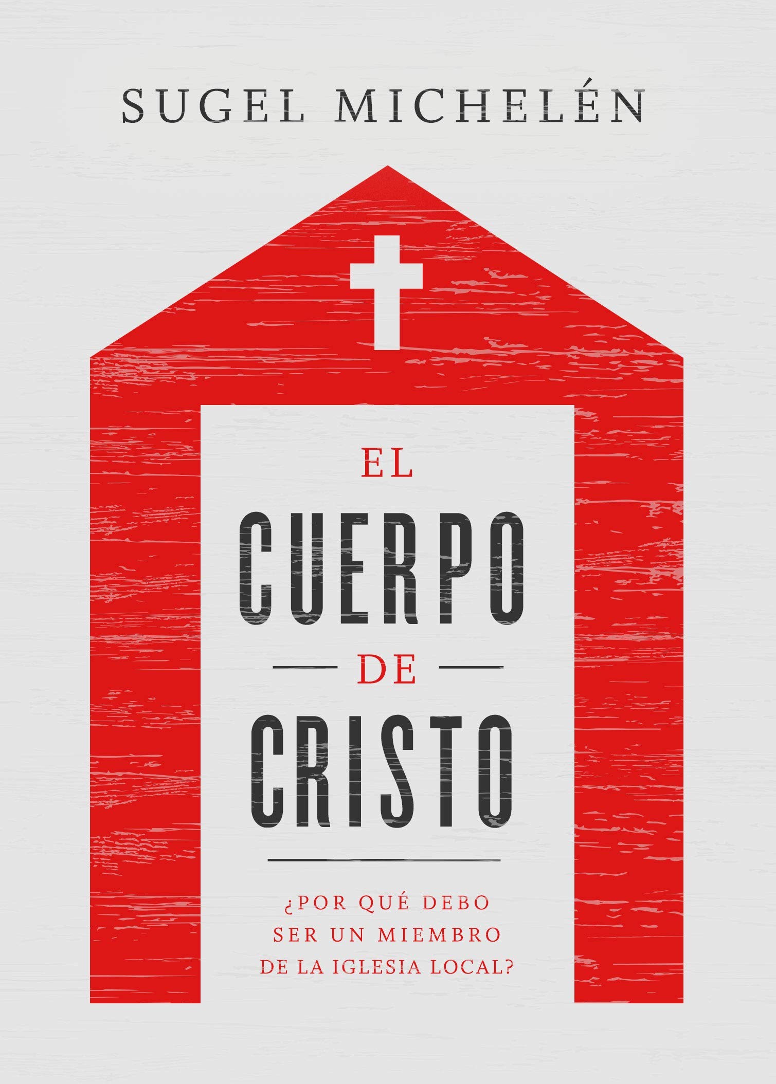 Cuerpo de Cristo, El