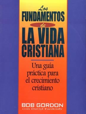 Fundamentos de la vida cristiana, Los