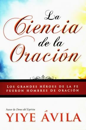 Ciencia de la oración, La