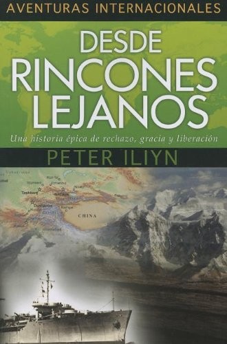 Desde rincones lejanos