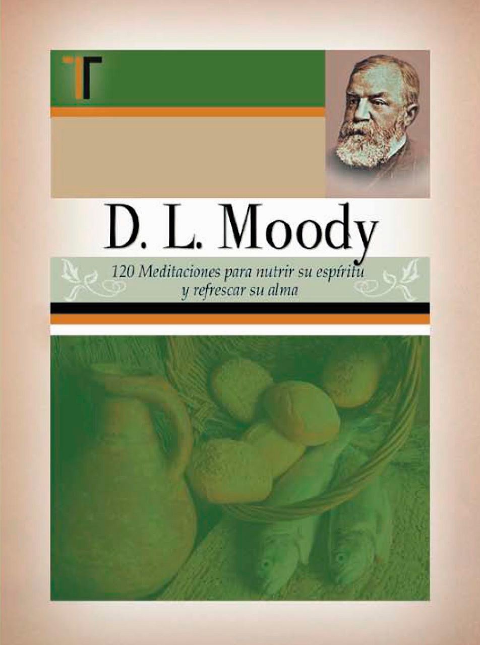 D.L. Moody (120 Meditaciones)