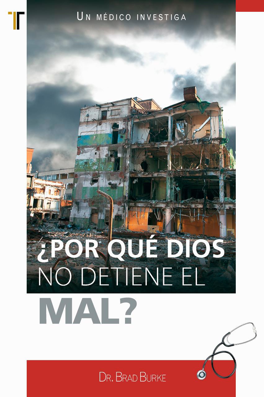 ¿Por qué Dios no detiene el mal?