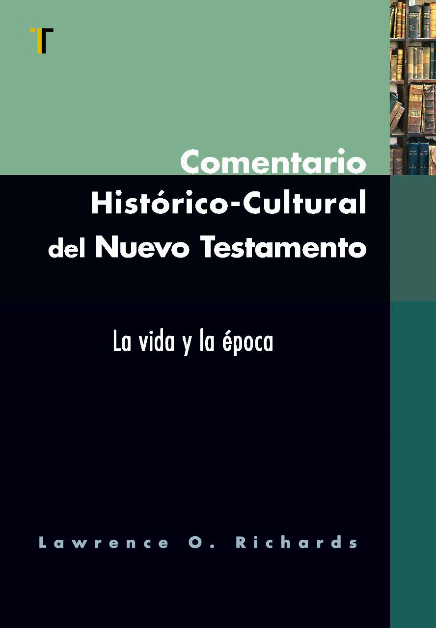 Comentario histórico cultural del Nuevo Testamento