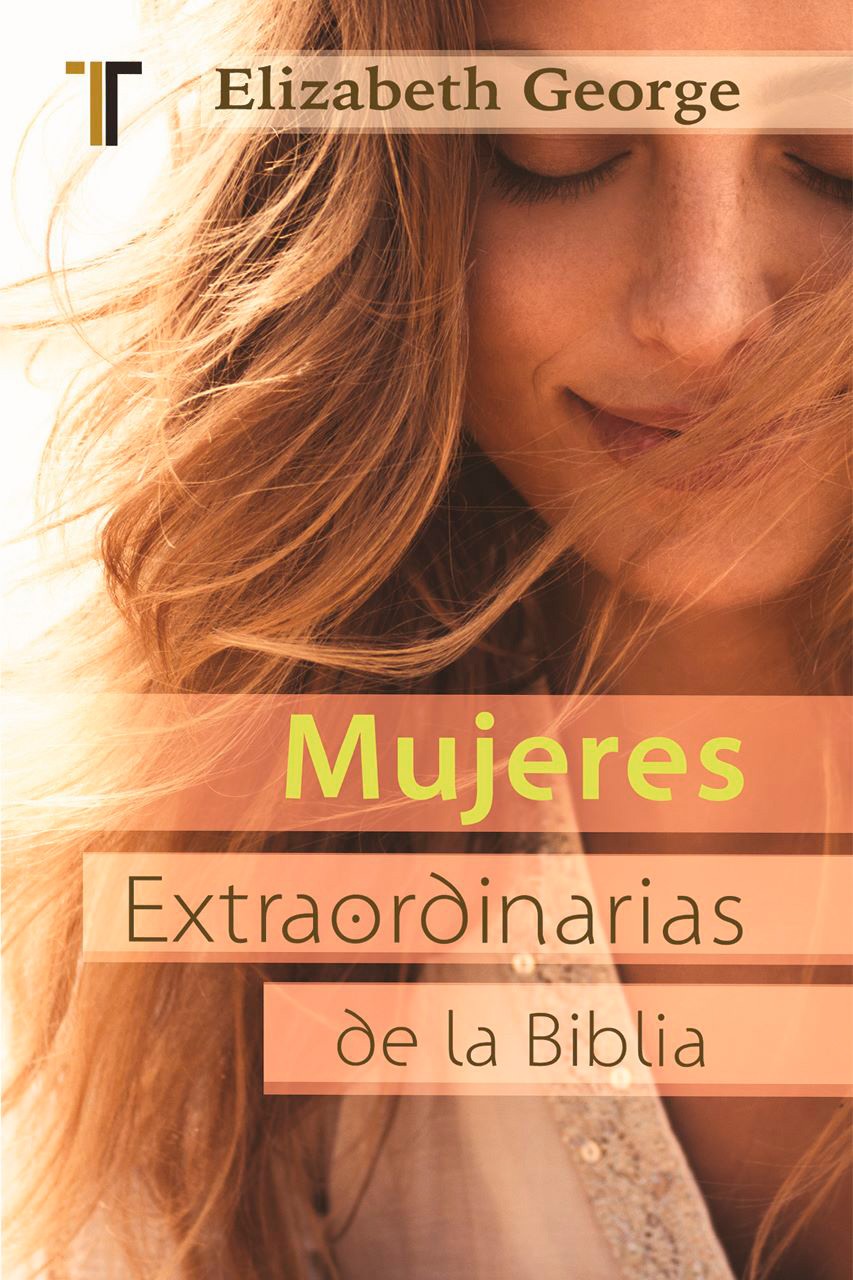 Mujeres extraordinarias de la Biblia (bolsillo)
