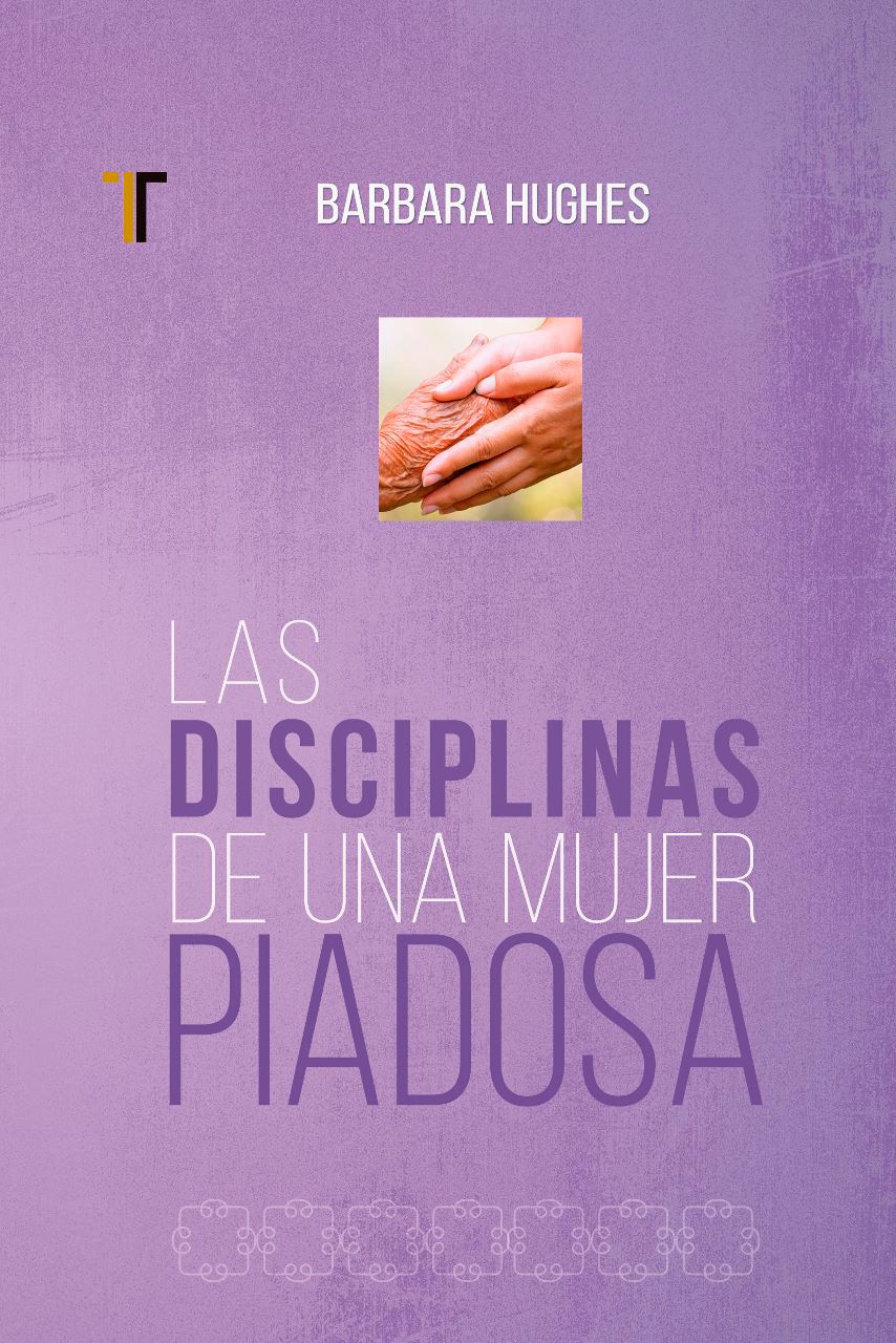 Disciplinas de una mujer piadosa