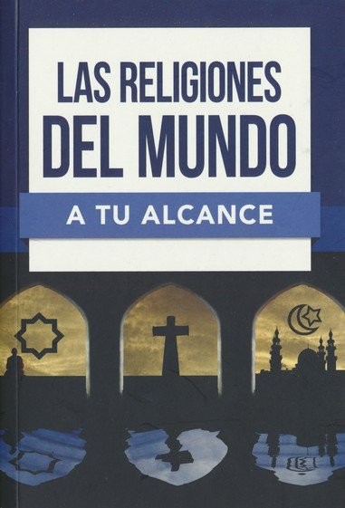 Religiones del mundo a tu alcance, Las