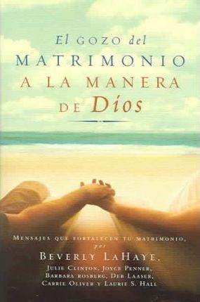 Gozo del matrimonio a la manera de Dios, El