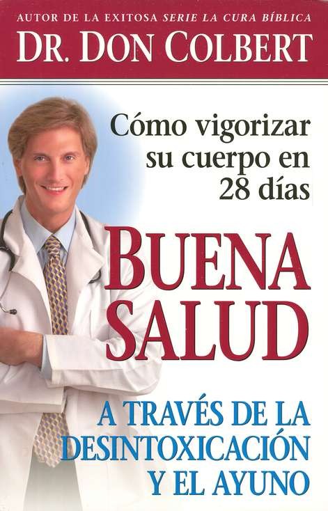 Buena Salud A Traves De La Desintoxicacion