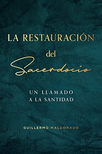 Restauración del sacerdocio, La
