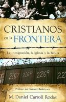 Cristianos en la frontera