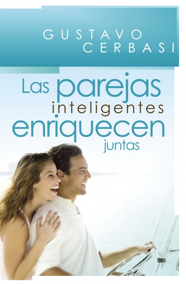 Parejas inteligentes enriquecen juntas, Las