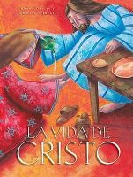 Vida de Cristo, La