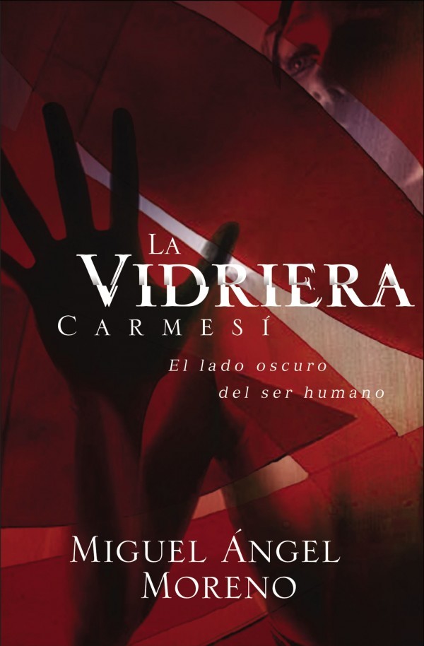 Vidriera carmesí, La