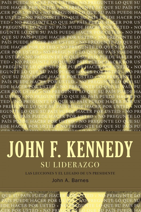 John F. Kennedy, su liderazgo