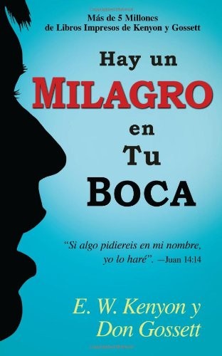 Hay un milagro en tu boca