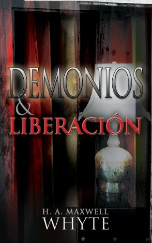 Demonios y liberación