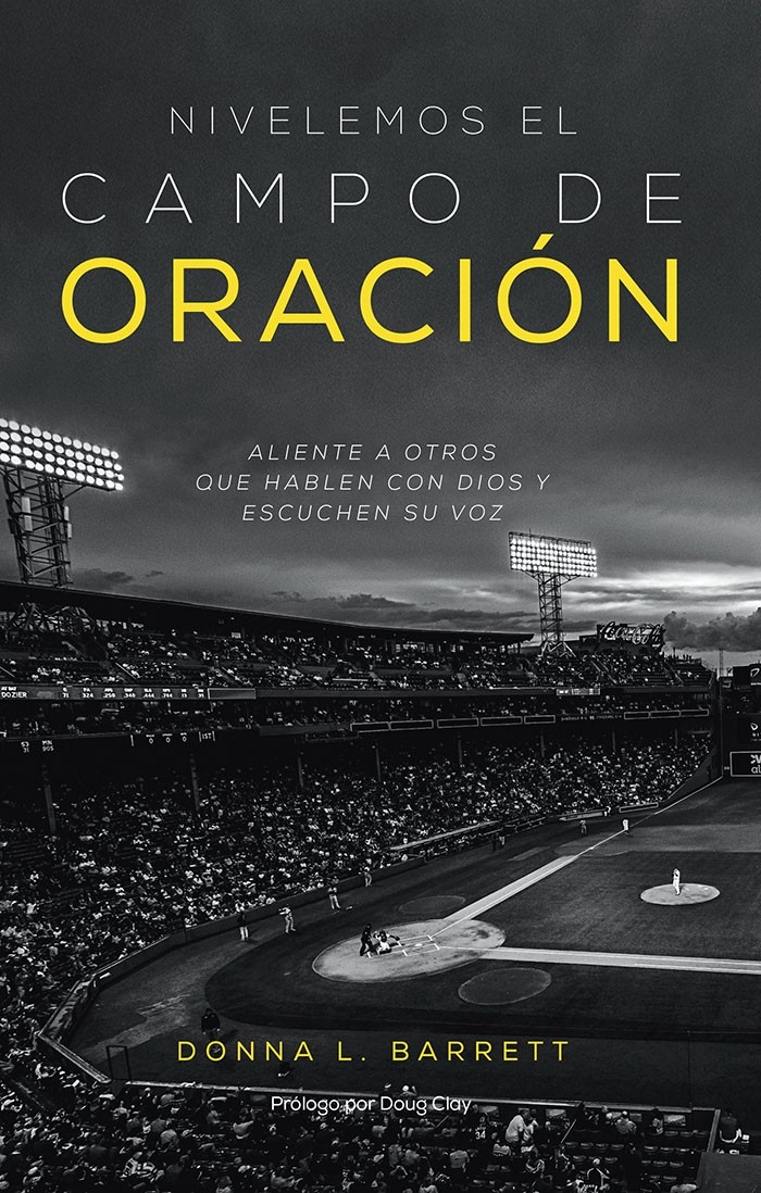 Nivelemos el campo de oración