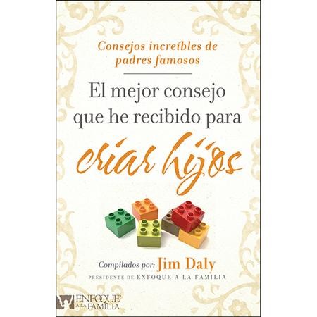 El mejor consejo que he recibido para criar hijos