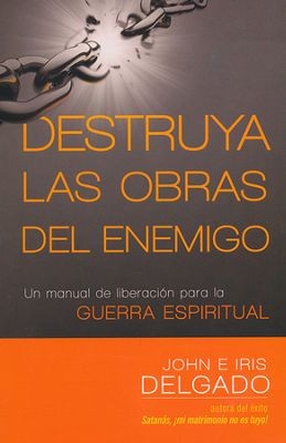 Destruya las obras del enemigo