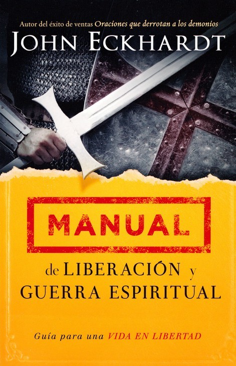 Manual de liberación y guerra espiritual