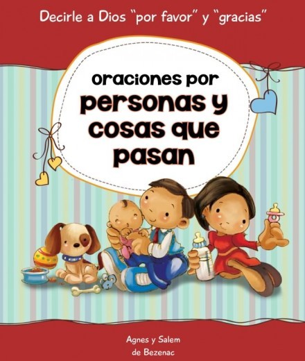 Oraciones por personas y cosas que pasan
