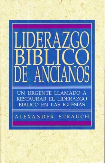 Liderazgo bíblico de ancianos