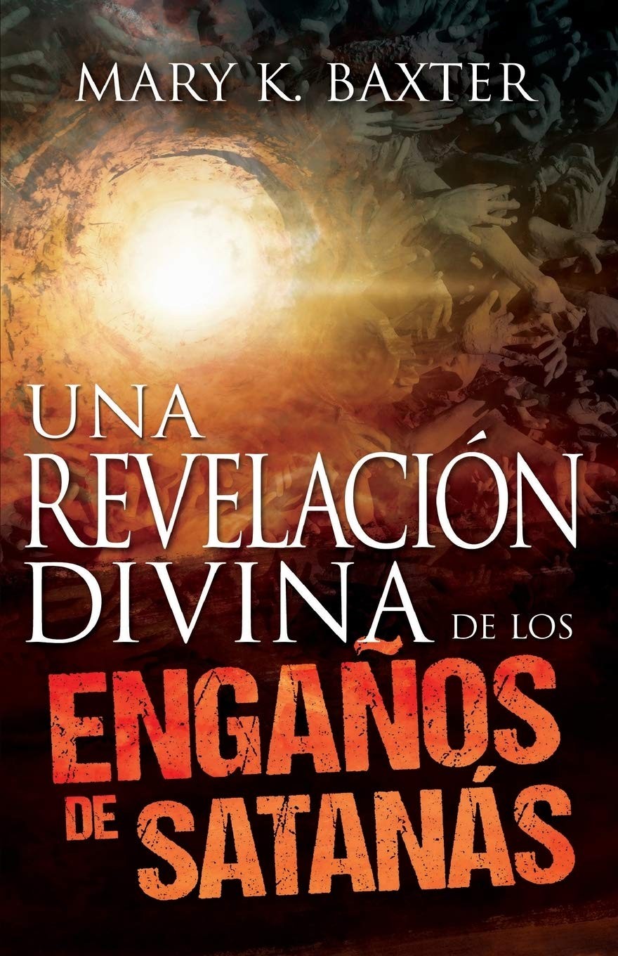 Una revelación divina de los engaños de Satanás