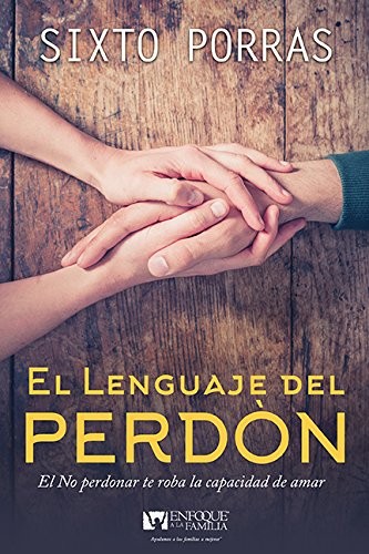 Lenguaje del perdón, El