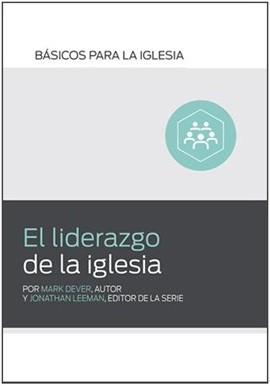 Liderazgo de la iglesia, El
