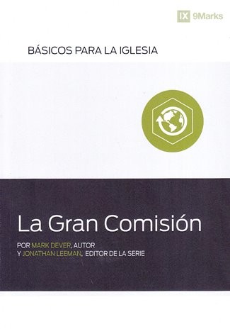 Gran Comisión, La
