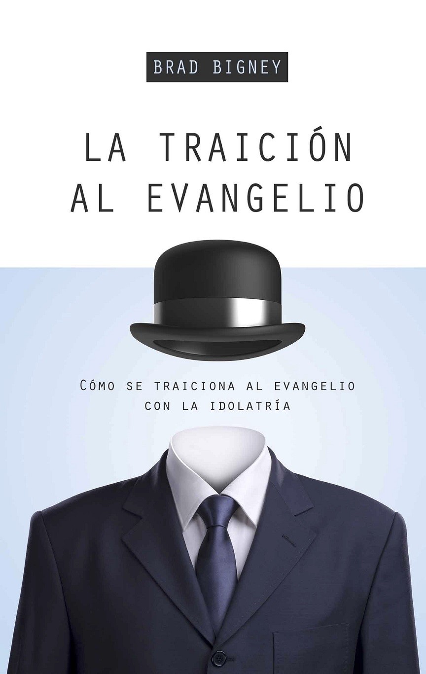 Traición al Evangelio, La