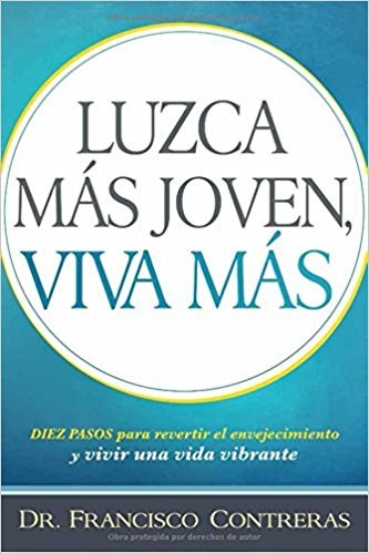 Luzca más joven, viva más