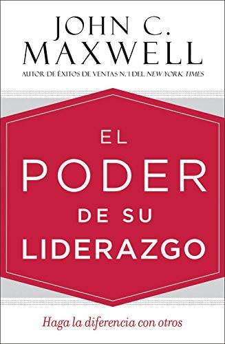 Poder de su liderazgo, El