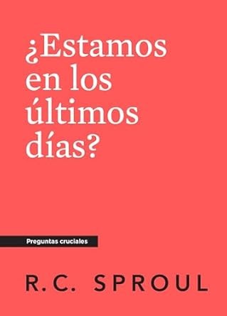 ¿Estamos en los últimos días?