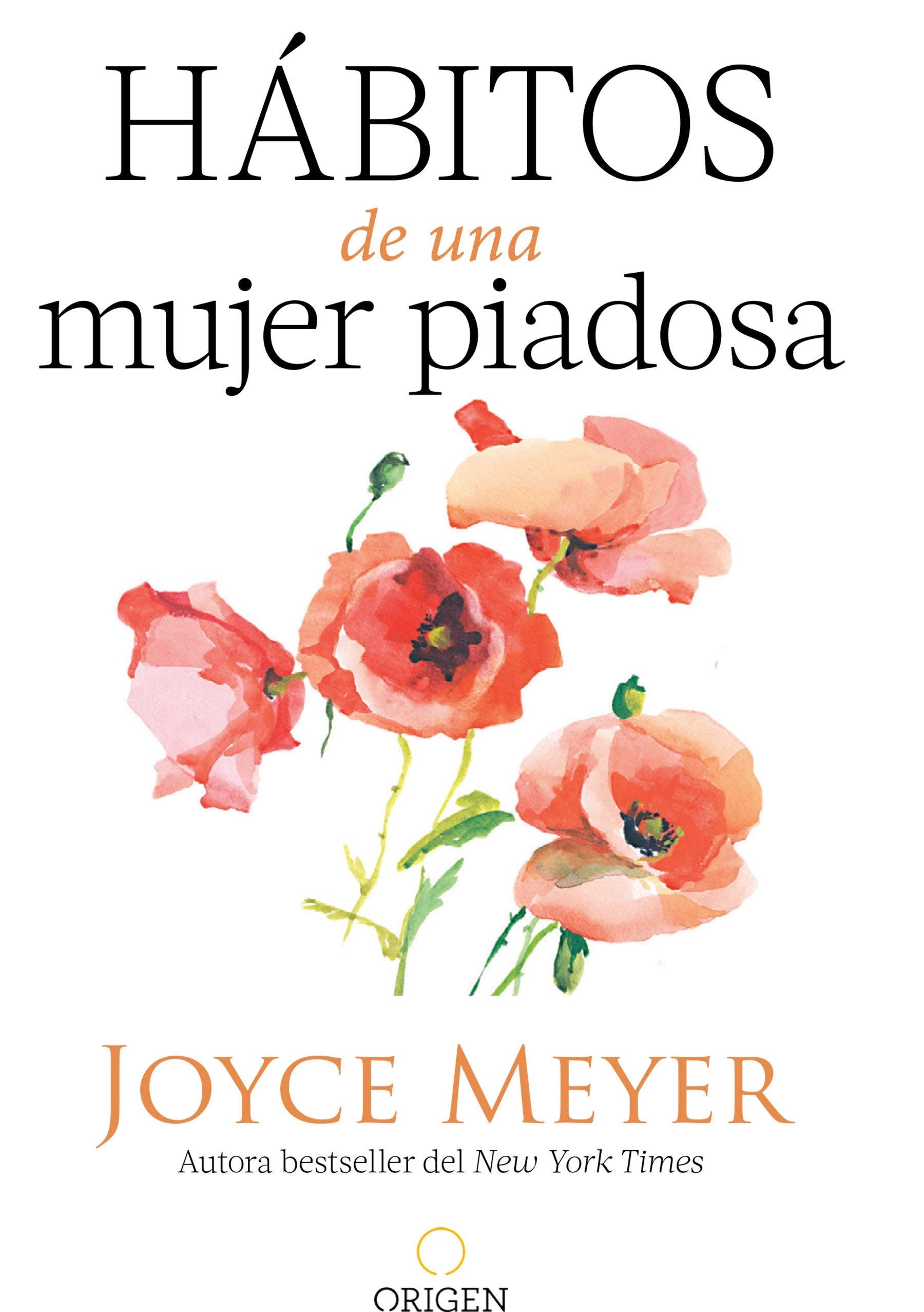 Hábitos de una mujer piadosa